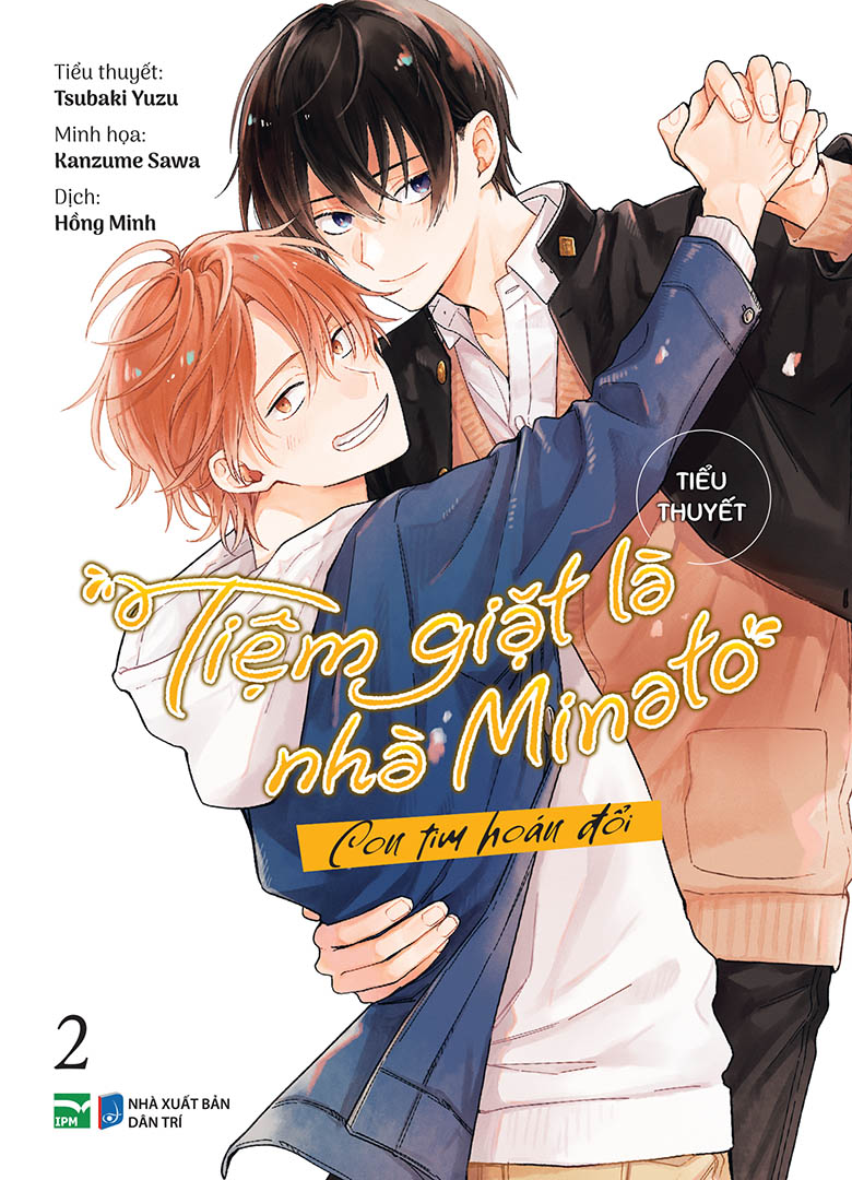 Light Novel  Tiệm giặt là nhà Minato (Light Novel) – Tập 2 – 
                     IPM