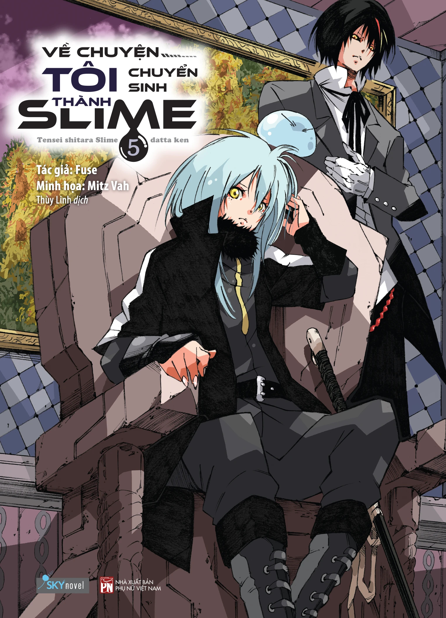 Light Novel  Về chuyện tôi chuyển sinh thành Slime – Tập 5 – 
                     Sky Light Novel