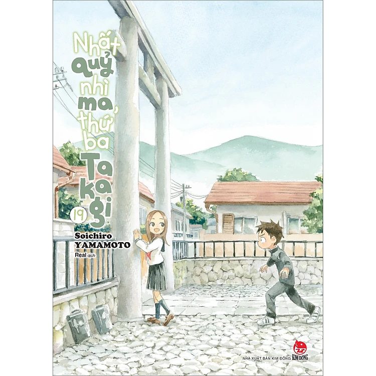 Truyện tranh Nhất Quỷ Nhì Ma, Thứ Ba Takagi Tập 19 [Tặng Kèm Postcard] – NXB Kim Đồng