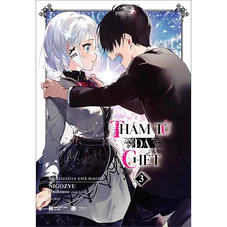 Light novel Thám Tử Đã Chết Tập 3 – Thái Hà