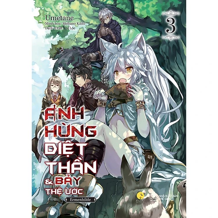 Light novel Anh Hùng Diệt Thần & Bảy Thệ Ước (Tập 3) – Tsuki LightNovel