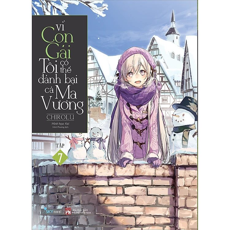 Light novel Vì Con Gái Tôi Có Thể Đánh Bại Cả Ma Vương – Tập 7 – Skybooks