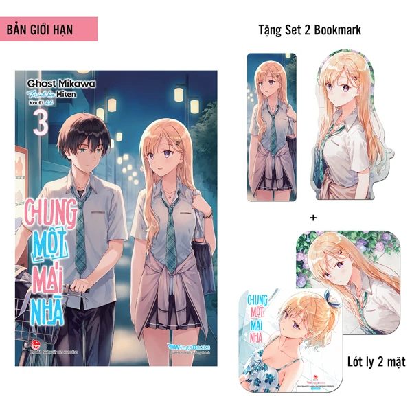 Light novel Chung Một Mái Nhà – Tập 3 – Tặng Kèm Bookmark Bo Góc – Kim Đồng