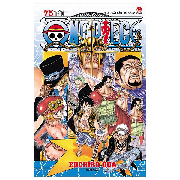 Truyện tranh One Piece – Tập 75 – Trả Ơn (Tái Bản 2025) – Kim Đồng