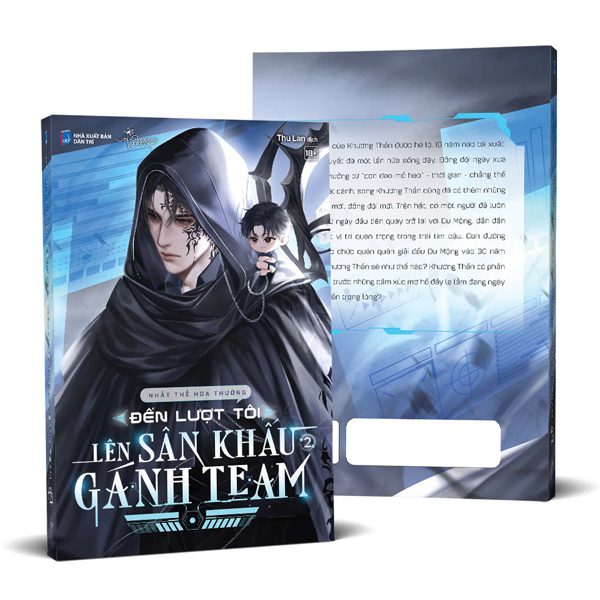Truyện Đến Lượt Tôi Lên Sân Khấu Gánh Team – Tập 2 – Dân Trí
