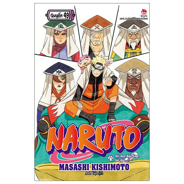 Truyện tranh Naruto – Tập 49 – Hội Đàm Ngũ Kage, Bắt Đầu…!! (Tái Bản 2025) – Kim Đồng