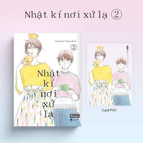 Truyện Nhật Kí Nơi Xứ Lạ – Tập 2 – Tặng Kèm Card PVC – Dân Trí