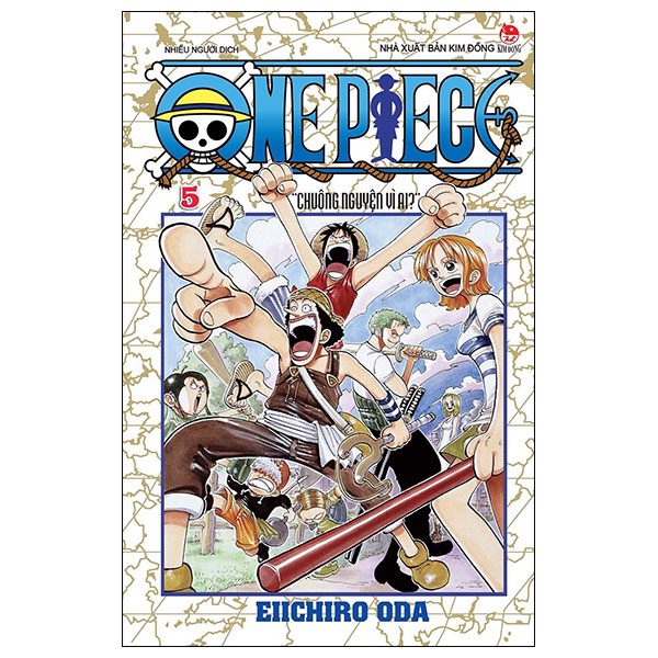 Truyện One Piece – Tập 5 – Chuông Nguyện Vì Ai? (Tái Bản 2025) – Kim Đồng