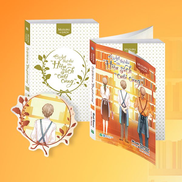 Light novel Musubu Và Sách – Cái Kết Thật Dài Của “Hiệu Sách Cuối Cùng” – Bản Đặc Biệt – Tặng Kèm Bookmark – Hồng Đức