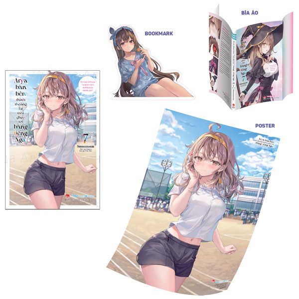 Light novel Arya Bàn Bên Thỉnh Thoảng Lại Trêu Ghẹo Tôi Bằng Tiếng Nga – Tập 7 – Tặng Kèm Bookmark Bế Hình + Bìa Áo Bonus + Poster – Kim Đồng