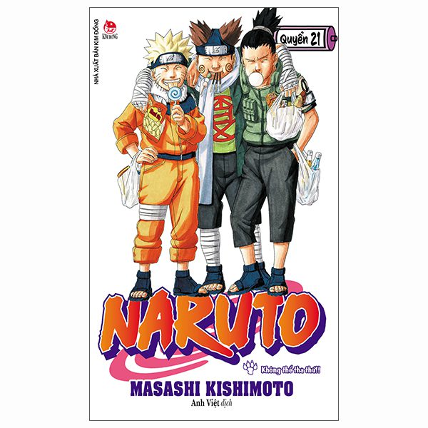 Truyện tranh Naruto – Tập 21 – Không Thể Tha Thứ!! (Tái Bản 2025) – Kim Đồng