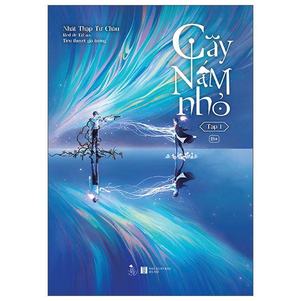 Truyện Cây Nấm Nhỏ – Tập 1 – Hà Nội