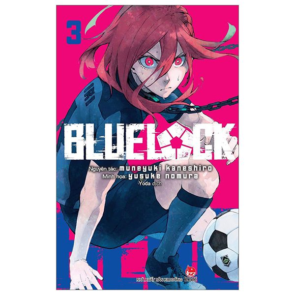 Truyện tranh BlueLock – Tập 3 – Kim Đồng