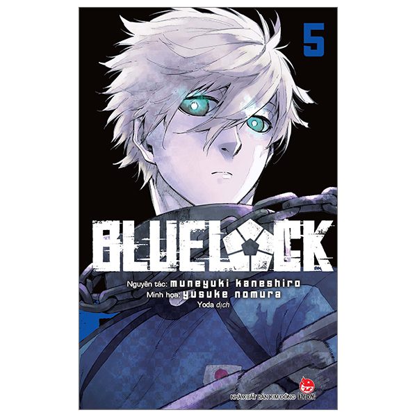 Truyện tranh BlueLock – Tập 5 – Kim Đồng
