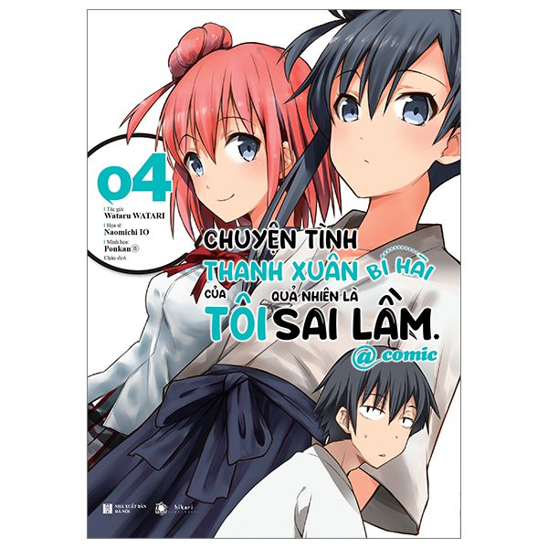 Truyện tranh Chuyện Tình Thanh Xuân Bi Hài Của Tôi Quả Nhiên Là Sai Lầm @Comic – Tập 4 (Tái Bản 2025) – Hà Nội