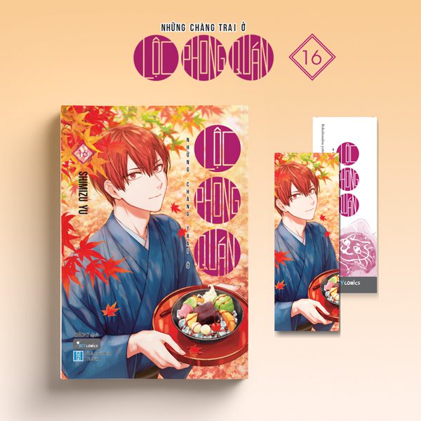 Truyện tranh Những Chàng Trai Ở Lộc Phong Quán – Tập 16 – Tặng Kèm Bookmark 2 Mặt – Hà Nội