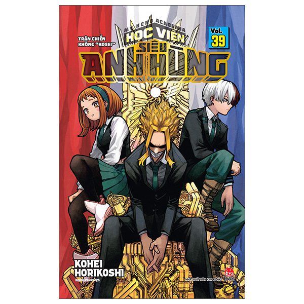 Truyện tranh My Hero Academia – Học Viện Siêu Anh Hùng – Tập 39 – Trận Chiến Không “Kosei” (Tái Bản 2025) – Kim Đồng