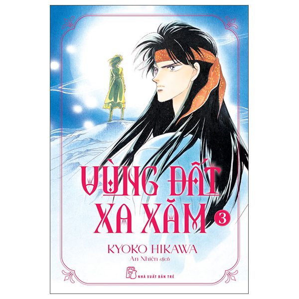 Truyện tranh Vùng Đất Xa Xăm – Tập 3 – Trẻ