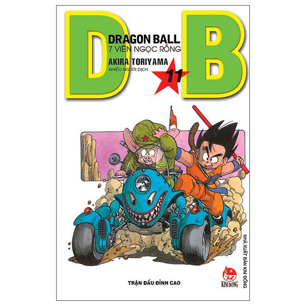Truyện tranh Dragon Ball – 7 Viên Ngọc Rồng – Tập 11 – Trận Đấu Đỉnh Cao (Tái Bản 2025) – Kim Đồng