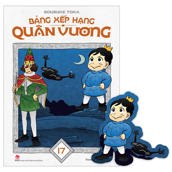 Truyện tranh Bảng Xếp Hạng Quân Vương – Tập 17 – Tặng Kèm Bookmark – Kim Đồng