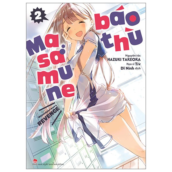 Truyện tranh Masamune Báo Thù – Tập 2 – Kim Đồng