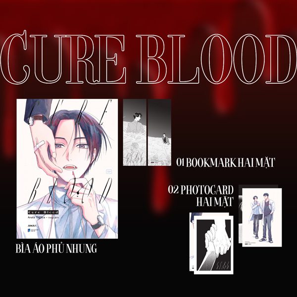Truyện Cure Blood – Tặng Kèm 1 Bookmark Hai Mặt + 2 Photocard – Dân Trí