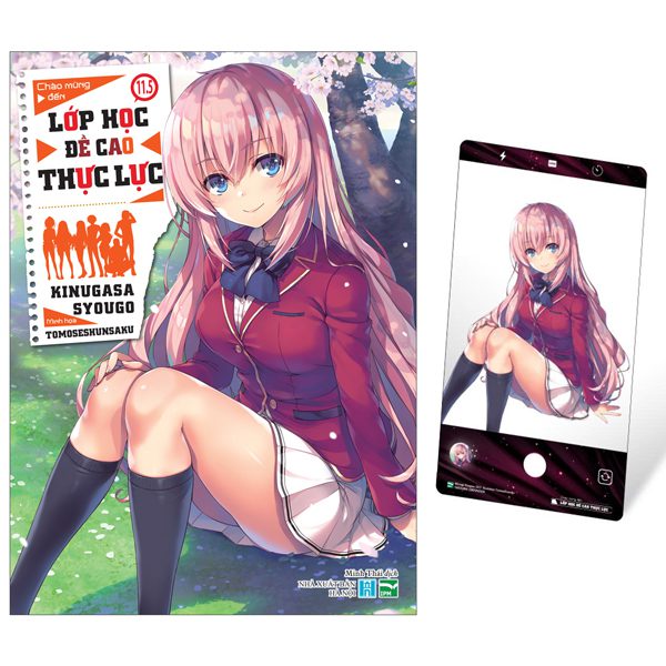 Light novel Chào Mừng Đến Lớp Học Đề Cao Thực Lực – Tập 11.5 – Bản Đặc Biệt – Tặng Kèm Camera Card – Hà Nội