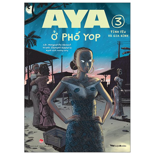 Truyện tranh Aya Ở Phố Yop – Tập 3 – Tình Yêu Và Gia Đình – Kim Đồng