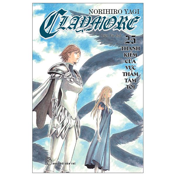 Truyện tranh Claymore – Tập 25 – Thanh Kiếm Của Vực Tối – Trẻ