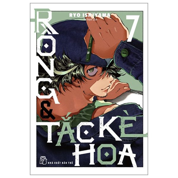 Truyện tranh Rồng Và Tắc Kè Hoa – Tập 7 – Trẻ