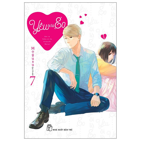Truyện tranh Yêu Ôi Là “Eo” – Tập 7 – Trẻ