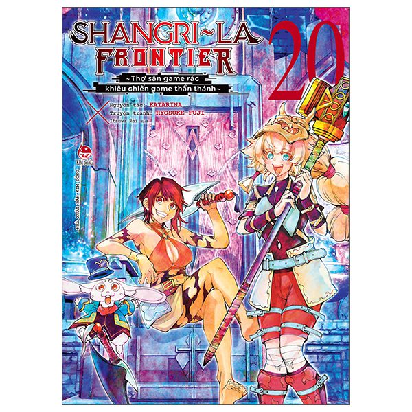 Truyện tranh Shangri-La Frontier – Thợ Săn Game Rác Khiêu Chiến Game Thần Thánh – Tập 20 – Kim Đồng