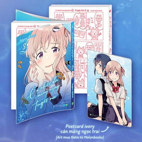 Truyện tranh Cá Nhiệt Đới Mong Ngày Tuyết Rơi – Tập 3 – Bản Đặc Biệt – Tặng Kèm Card Giấy – Hà Nội
