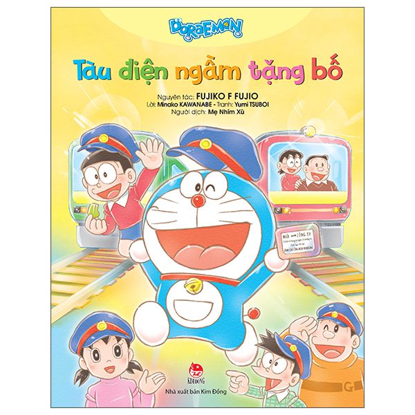 Truyện tranh Doraemon – Tàu Điện Ngầm Tặng Bố – Kim Đồng