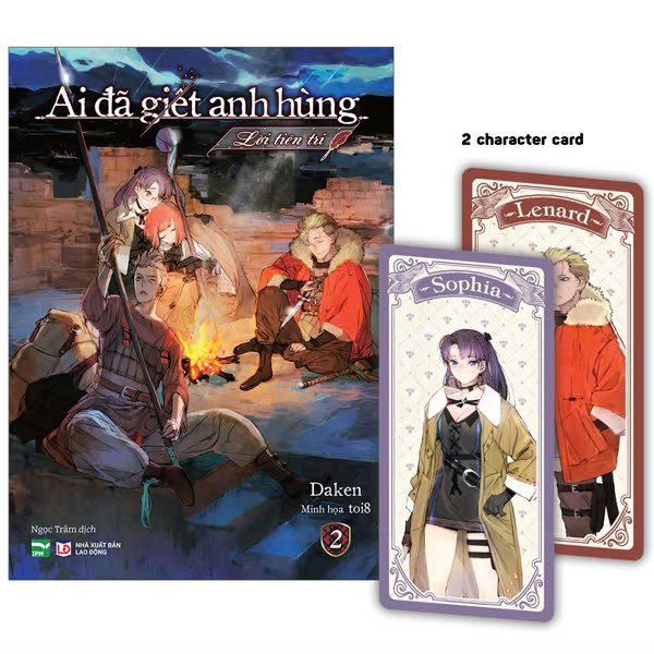 Light novel Ai Đã Giết Anh Hùng – Tập 2 – Bản Đặc Biệt – Tặng Kèm 2 Character Card – Lao Động